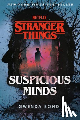 Gwenda Bond - Stranger Things: Suspicious Minds