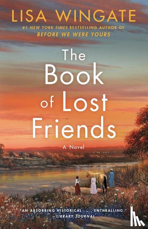Wingate, Lisa - The Book of Lost Friends