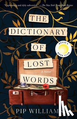 Williams, Pip - Williams, P: Dictionary of Lost Words
