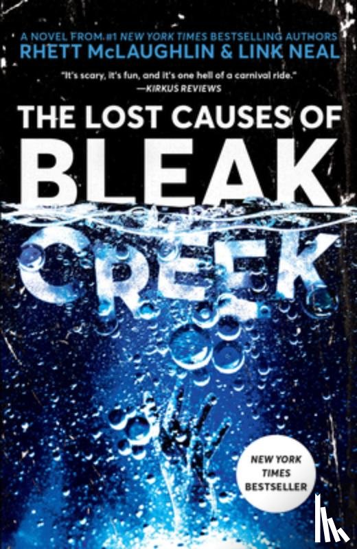 McLaughlin, Rhett, Neal, Link - The Lost Causes of Bleak Creek