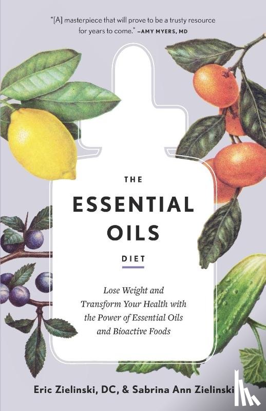 D.C., Eric Zielinski, Zielinski, Sabrina Ann - The Essential Oils Diet