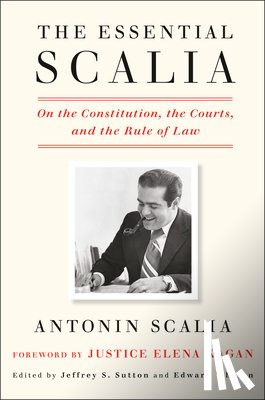 Scalia, Antonin - Essential Scalia