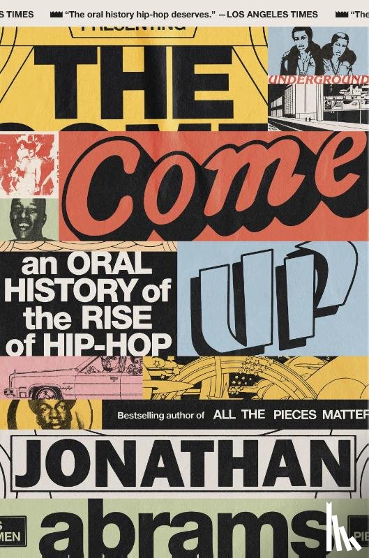 Abrams, Jonathan - COME UP