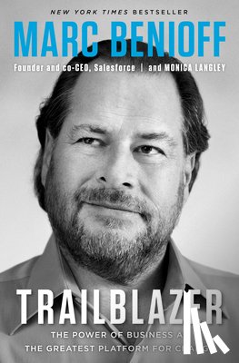 Benioff, Marc, Langley, Monica - Trailblazer