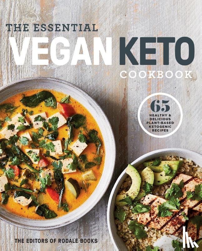 Editors of Rodale Books - The Essential Vegan Keto Cookbook