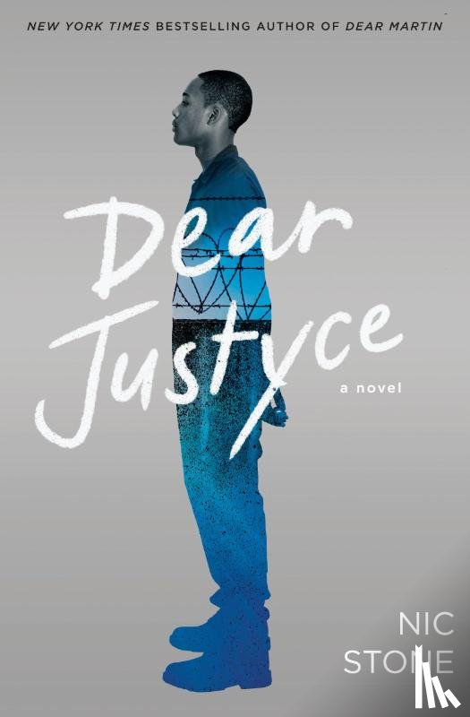 Stone, Nic - Dear Justyce