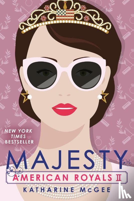 McGee, Katharine - American Royals II: Majesty