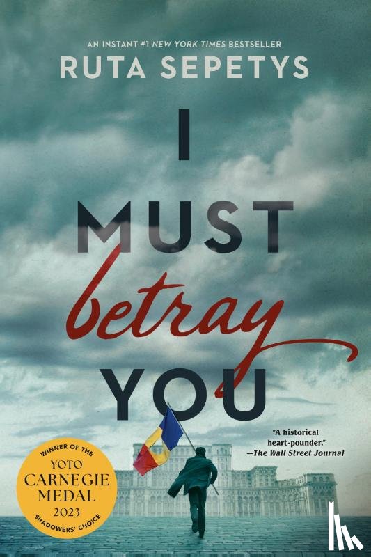 Sepetys, Ruta - I Must Betray You
