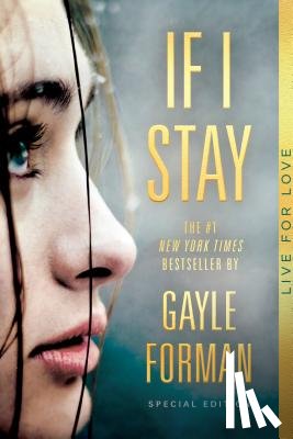 Gayle Forman - If I Stay