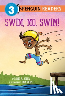 David A. Adler, Sam Ricks - Swim, Mo, Swim!