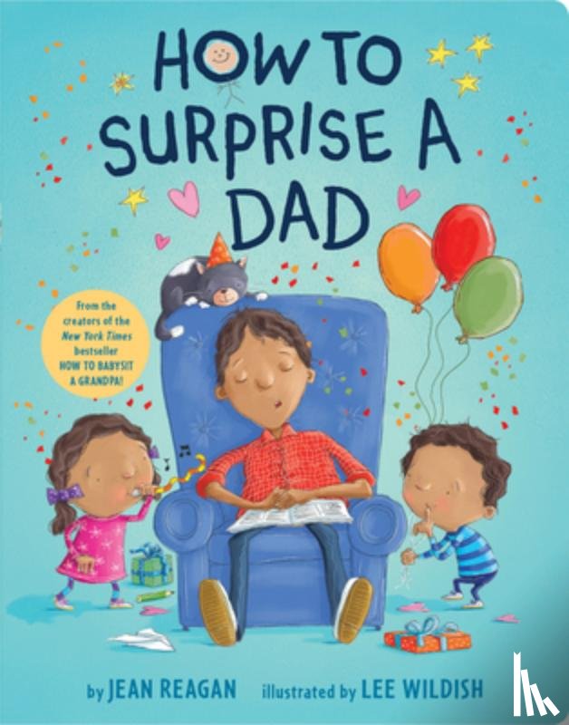 Reagan, Jean - Reagan, J: How to Surprise a Dad
