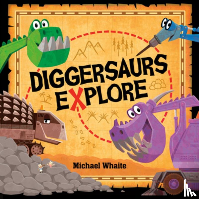 Whaite, Michael - Diggersaurs Explore