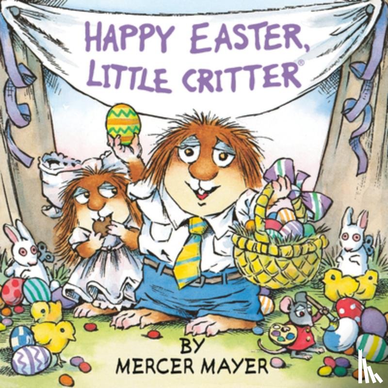 Mayer, Mercer - Happy Easter, Little Critter
