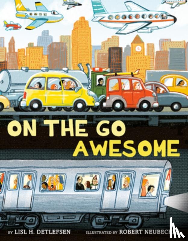 Detlefesen, Lisl H., Neubecker, Robert - On the Go Awesome