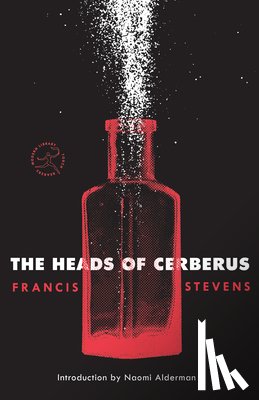 Stevens, Francis - The Heads of Cerberus