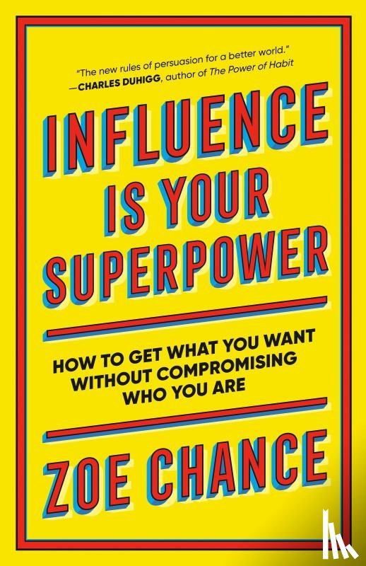 Chance, Zoe - Influence Is Your Superpower