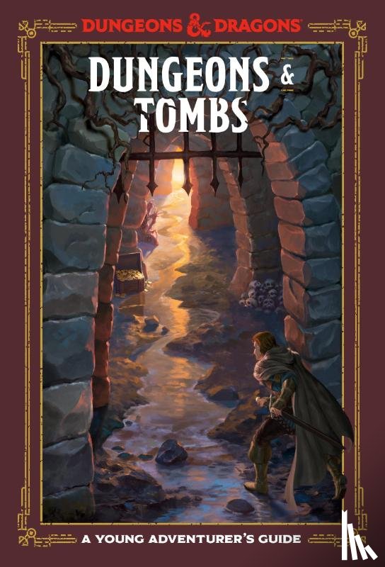 Dragons, Dungeons and - Dungeons and Tombs: Dungeons and Dragons