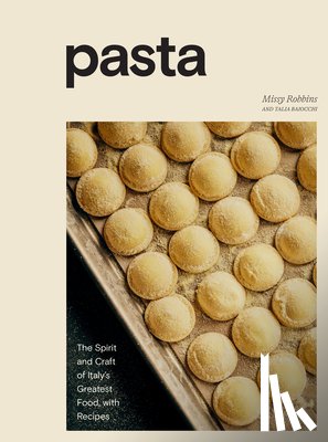 Robbins, Missy, Baiocchi, Talia - Pasta