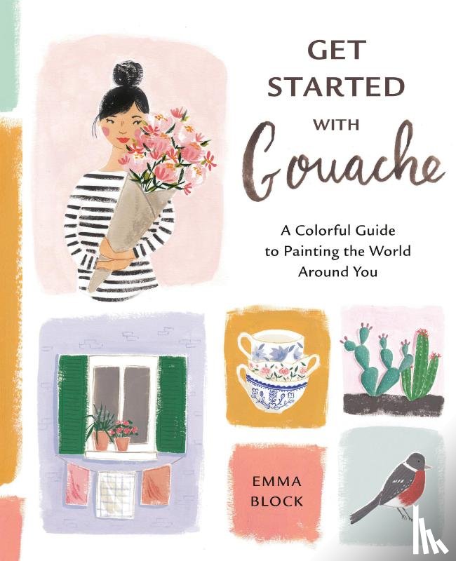 Block, E - Get Started with Gouache