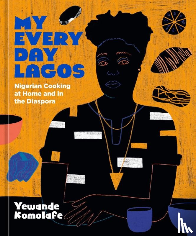 Komolafe, Yewande - My Everyday Lagos