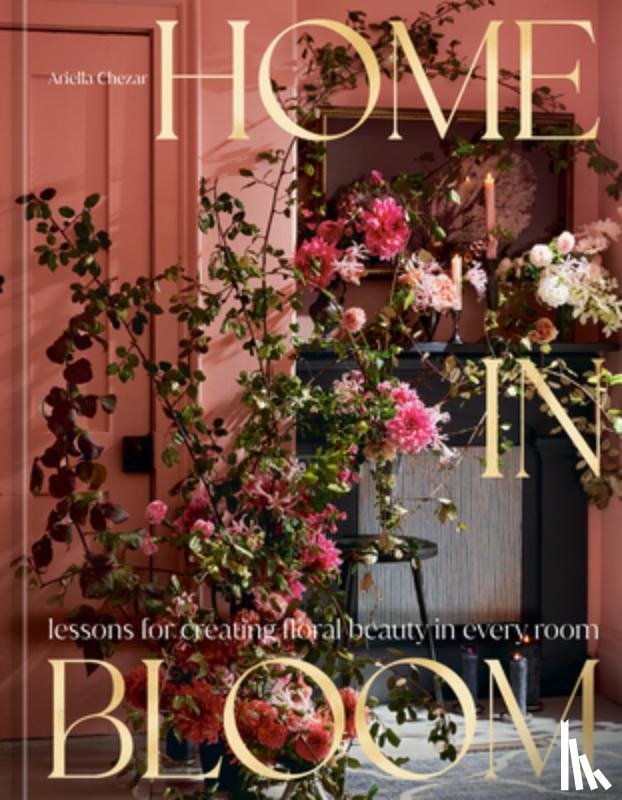 Chezar, Ariella, Michaels, Julie - Home in Bloom
