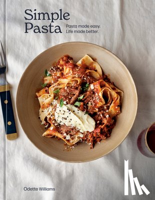 Williams, Odette - Simple Pasta