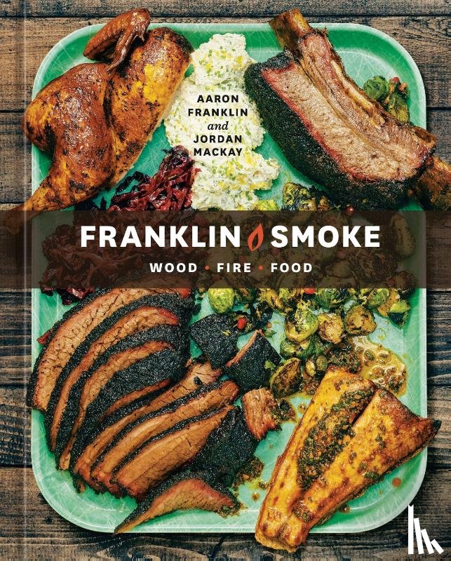 Franklin, Aaron, Mackay, Jordan - Franklin Smoke