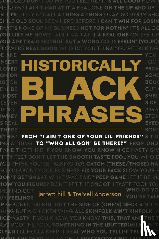 Hill, Jarrett, Anderson, Tre'vell - Historically Black Phrases