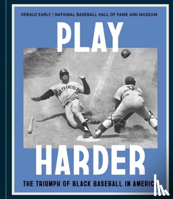 Early, Gerald, Fame, National Baseball Hall of - Play Harder