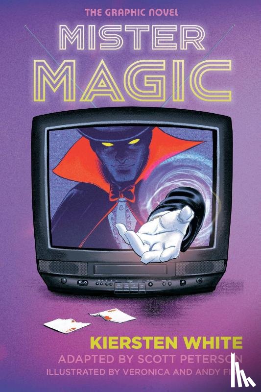 White, Kiersten - Mister Magic: The Graphic Novel