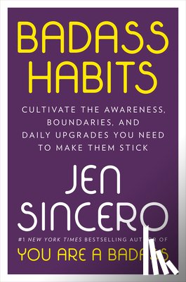 Sincero, Jen - Badass Habits