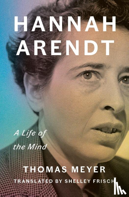 Meyer, Thomas - Hannah Arendt