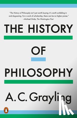 Grayling, A. C. - The History of Philosophy