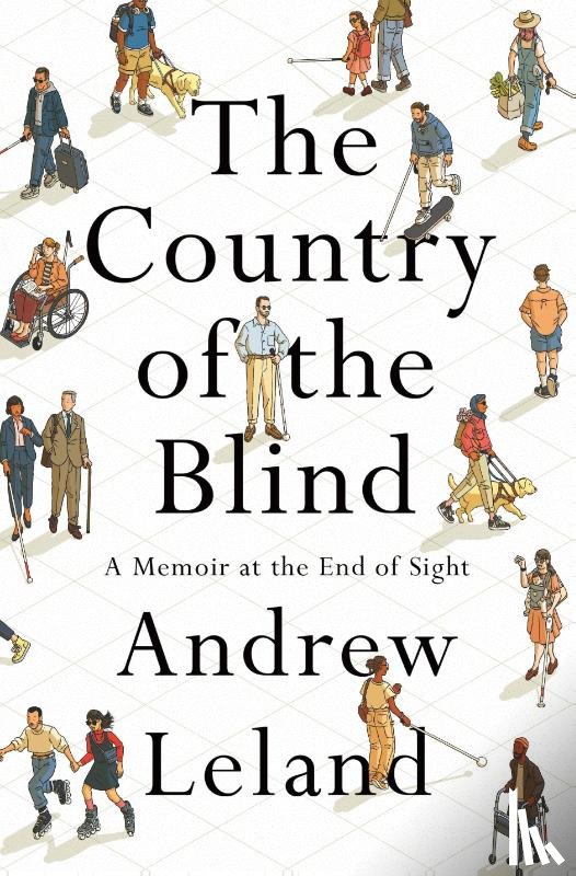 Leland, Andrew - The Country of the Blind