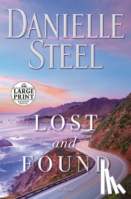 Danielle Steel - Lost and Found