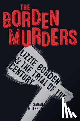 Miller, Sarah - The Borden Murders
