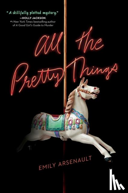 Arsenault, Emily - All the Pretty Things