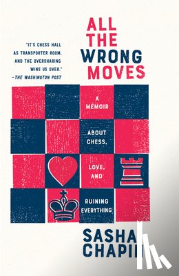 Chapin, Sasha - All the Wrong Moves