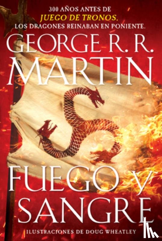 Martin, George R. R. - SPA-FUEGO Y SANGRE / FIRE & BL
