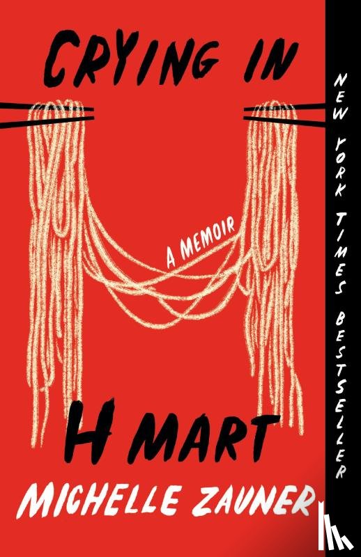 Zauner, Michelle - Zauner, M: Crying in H Mart