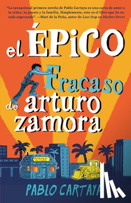 Cartaya, Pablo - El Épico Fracaso de Arturo Zamora / The Epic Fail of Arturo Zamora