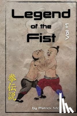 McCarthy, Patrick - LEGEND OF THE FIST