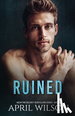 Wilson, April - Ruined
