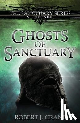 Crane, Robert J. - Ghosts of Sanctuary