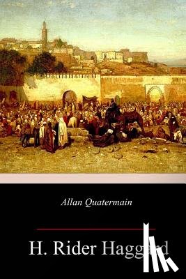 Haggard, H. Rider - Allan Quatermain
