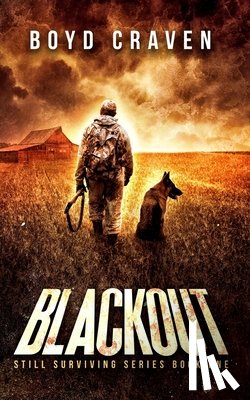 Craven, Boyd - Blackout: Still Surviving