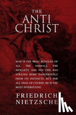 Nietzsche, Friedrich Wilhelm - The Antichrist