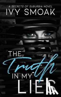 Smoak, Ivy - The Truth in My Lies