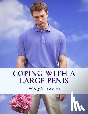 Jones, Hugh (Barnsley Hospital NHS Foundation Trust - Coping With A Large Penis