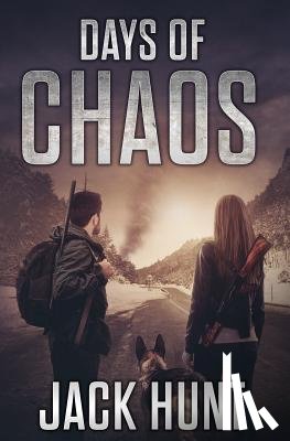 Hunt, Jack - Days of Chaos